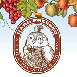 Tickets On Sale Soon For Hard Pressed: Cider and Wine Festival