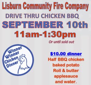 Sept 10 chicken bbq dinner at Lisburn Community Fire Company