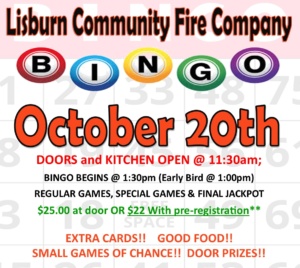 A bingo event flyer for Lisburn Community Fire Company. The top features colorful BINGO balls spelling out 'BINGO'. The event is scheduled for October 20th, with doors and kitchen opening at 11:30am and bingo beginning at 1:30pm (Early Bird at 1:00pm). The cost is $25 at the door or $22 with pre-registration. The flyer advertises regular games, special games, final jackpot, extra cards, good food, small games of chance, and door prizes. The background includes faded bingo numbers in a grid pattern.