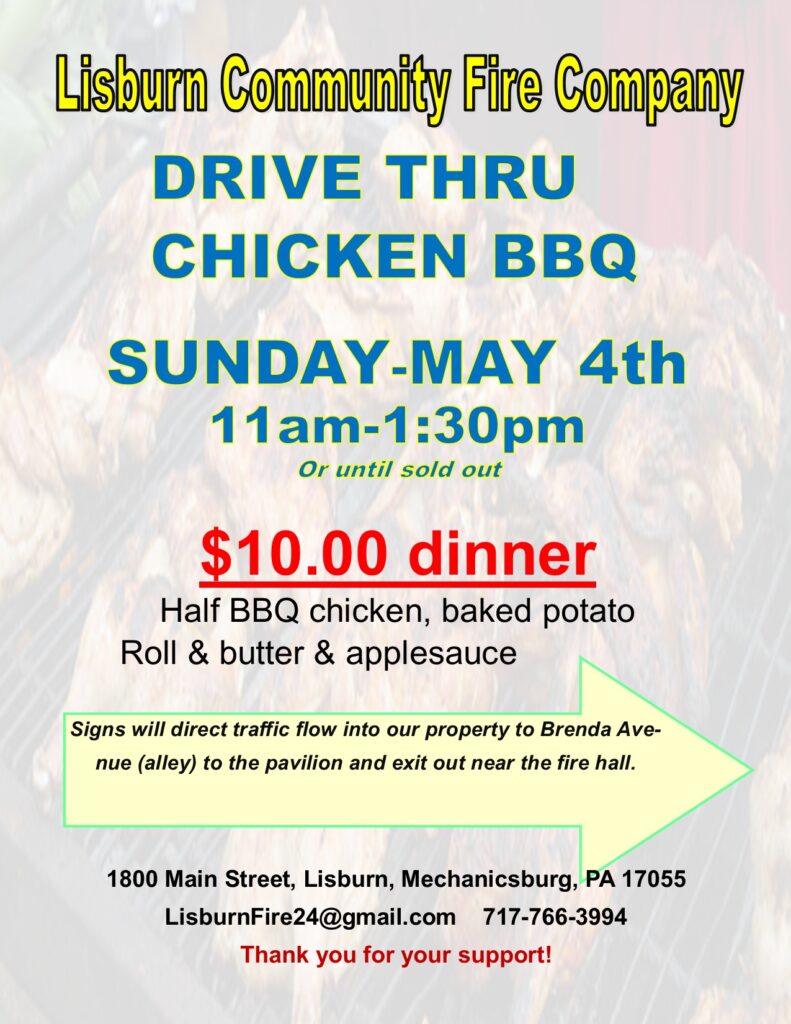 lyer for Lisburn Community Fire Company’s May 4th Drive Thru Chicken BBQ event featuring meal details, location, and contact info